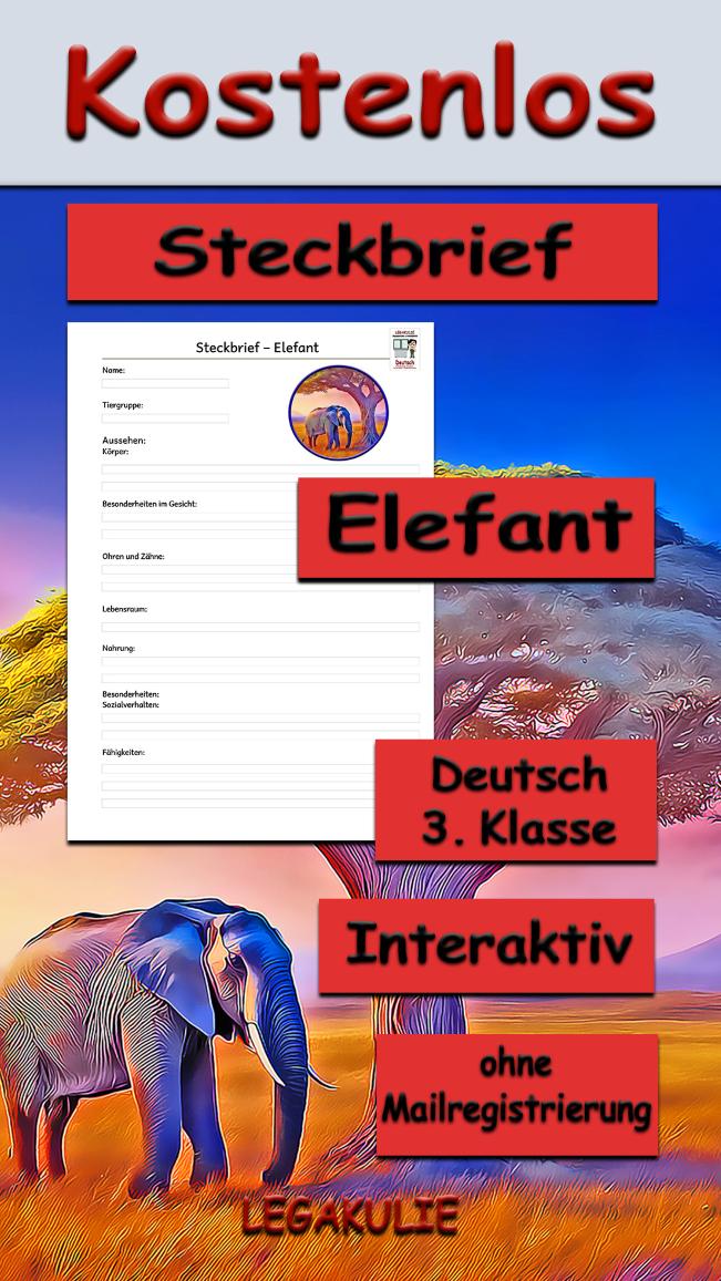 Arbeitsblatt Steckbrief Elefant - Kostenloses Unterrichtsmaterial von Legakulie.info