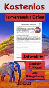 Textverständnis Elefant 3.Klasse Deutsch Legakulie