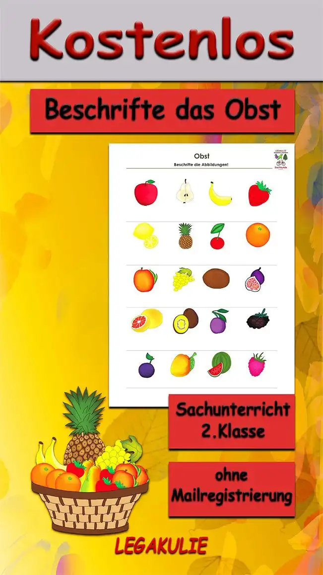 Arbeitsblatt Beschrifte das Obst - Kostenloses Unterrichtsmaterial von Legakulie.info