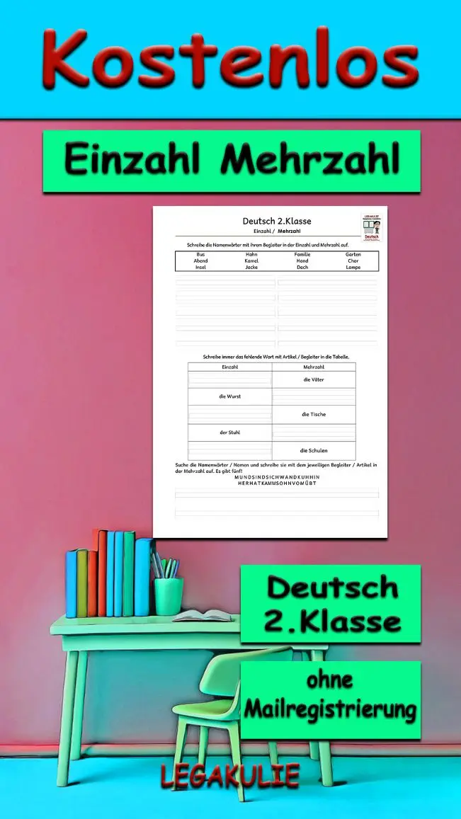 Arbeitsblatt Einzahl Mehrzahl 2.Klasse - Kostenloses Unterrichtsmaterial von Legakulie.info