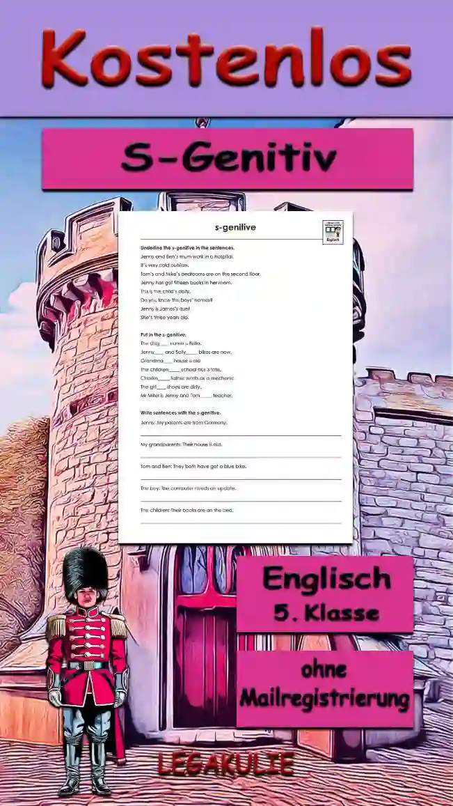 Arbeitsblatt S-Genitiv 5.Klasse Englisch - Kostenloses Unterrichtsmaterial von Legakulie.info