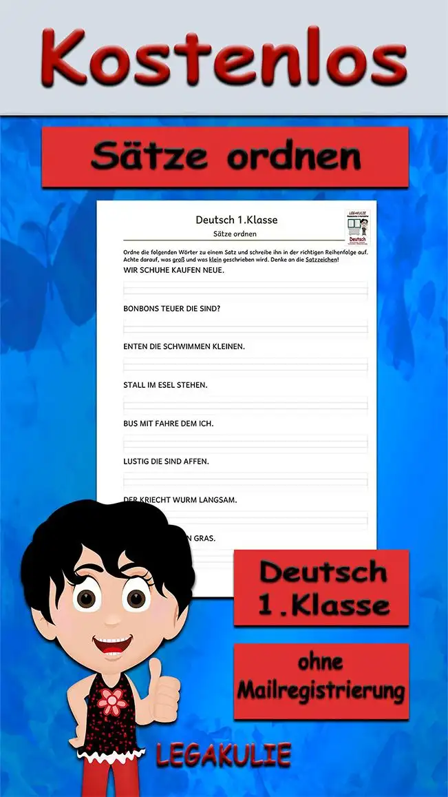 Arbeitsblatt Sätze ordnen 1.Klasse - Kostenloses Unterrichtsmaterial von Legakulie.info