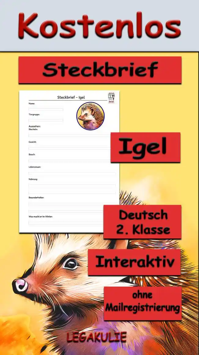 Steckbrief Igel Deutsch - Kostenloses Unterrichtsmaterial von Legakulie.info