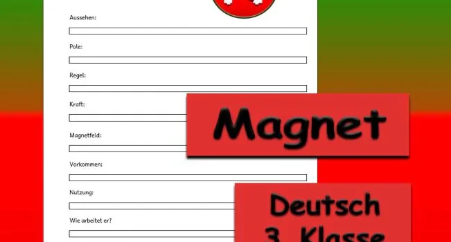 Steckbrief Magnet Deutsch - Kostenlos von Legakulie.info