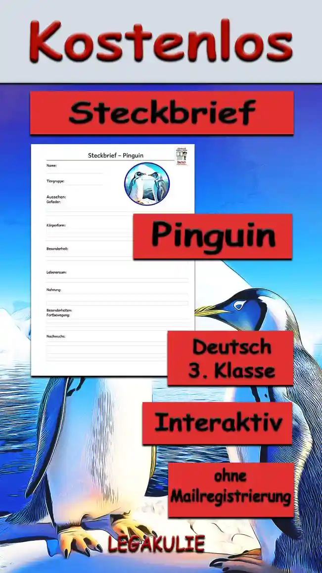 Steckbrief Pinguin Deutsch - Kostenloses Unterrichtsmaterial von Legakulie.info