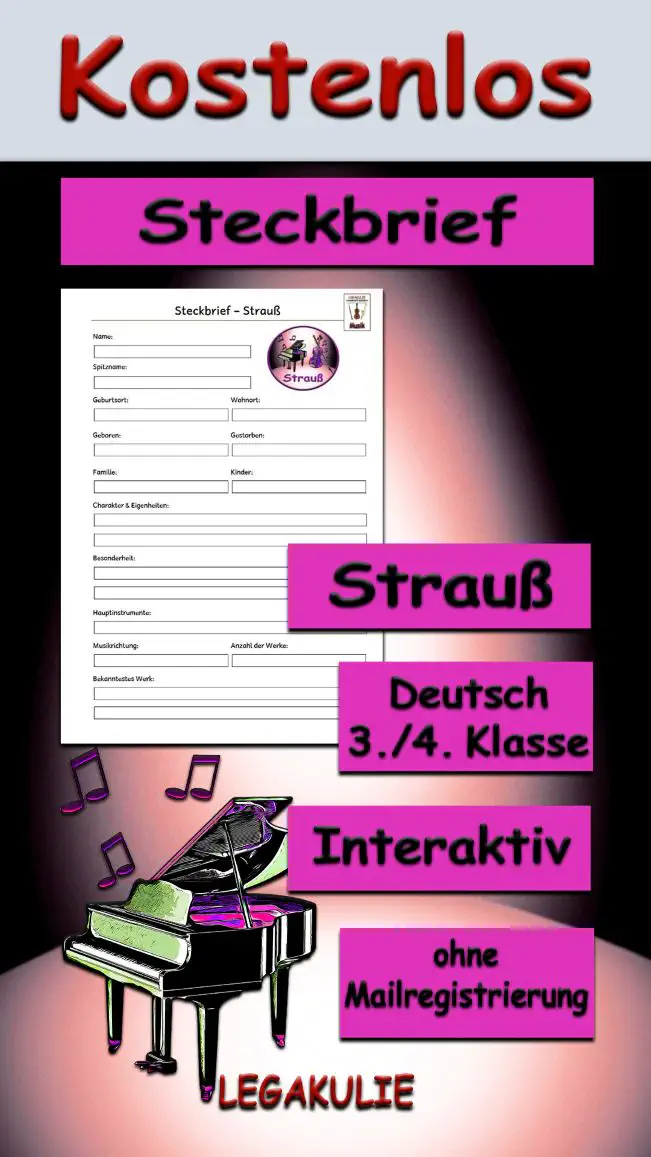 Steckbrief Strauß 3./4.Klasse Musik - Kostenlos von Legakulie.info