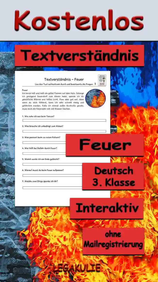 Textverständnis Feuer 3.Klasse Deutsch - Kostenlos von Legakulie.info
