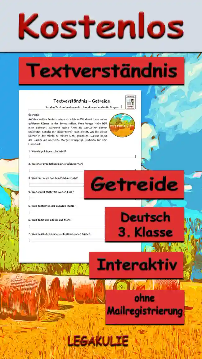 Textverständnis Getreide 3.Klasse Deutsch - Kostenlos von Legakulie.info