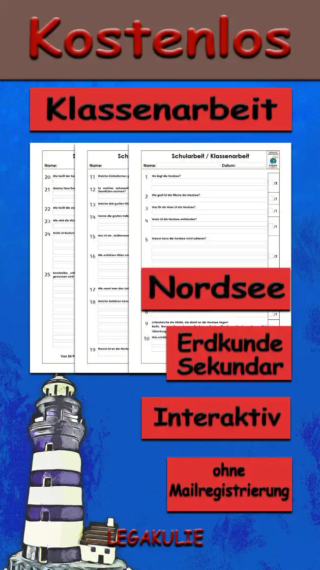 Klassenarbeit Nordsee Erdkunde - Kostenlos von Legakulie.info. [KLASSENARBEIT] | Nordsee – Kostenlose Klassenarbeit und Lernzielkontrolle zum Thema Wattenmeer und Gezeiten auf Legakulie.info | 1. Wo liegt die Nordsee? | 2. Wie groß ist die Fläche der Nordsee? | 3. Was für ein Meer ist die Nordsee? | 4. Wann ist die Nordsee entstanden? | 5. Warum kann die Nordsee nicht zufrieren? | 6. Welches Volk lebt an der Nordseeküste? | 7. Warum bezeichnet man das Wattenmeer als "Kinderstube der Nordsee"? | 8. Wie heißen die Nordfriesischen Nordseeinseln? | 9. Unterstreiche die Städte, die direkt an der Nordsee liegen! | 10. Was schätzen die Urlauber an der Nordsee? | 11. Welche Küstenformen gibt es? | 12. Zu welcher Jahreszeit muss man an der Nordseeküste mit besonders schweren Sturmfluten rechnen? | 13. Welche drei großen Flüsse münden in die Nordsee? | 14. Nenne die großen Hafenstädte an der deutschen Nordseeküste! | 15. Was ist ein „Wattenmeer“? | 16. Wie entstehen Ebbe und Flut? | 17. Wie nennt man den Unterschied zwischen Niedrig- und Hochwasserstand? | 18. Welche Gefahren können bei einer Wattwanderung auftreten? | 19. Warum ist an der Nordsee in Husum nicht jeden Tag um 12.00 Uhr Flut? | 20. Wie heißt der bei Niedrigwasser freigelegte Meeresboden? | 21. Welche Tiere findet man im und am Wattenmeer? | 22. Wie heißt die wichtigsten Seehundstation der Nordsee? | 23. Wie wird die stürmische und raue Nordsee noch genannt? | 24. Wofür ist Rantum bekannt? | 25. Beschreibe, unter Verwendung von Fachausdrücken, wie Land an der Wattküste gewonnen wird!