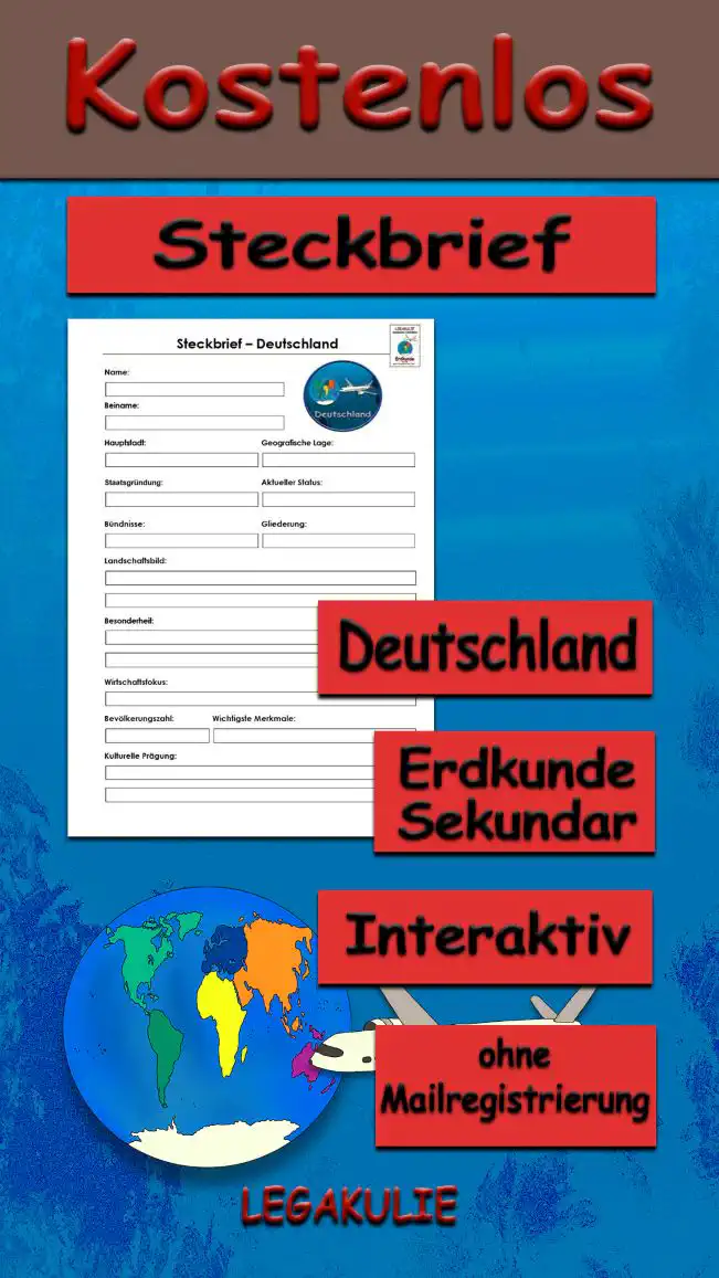 Steckbrief Deutschland Erdkunde - Kostenlos von Legakulie.info [STECKBRIEF] | Name: Bundesrepublik Deutschland | Beiname: Land der Dichter und Denker | Hauptstadt: Berlin (Bundeshauptstadt) | Geografische Lage: Mitteleuropa (angrenzend an 9 Nachbarstaaten) | Staatsgründung: 23. Mai 1949 (Verkündung des Grundgesetzes) | Aktueller Status: Souveräner Bundesstaat in Europa | Bündnisse: Mitglied der Europäischen Union (EU) und der NATO | Gliederung: 16 Bundesländer (von Bayern bis Schleswig-Holstein) | Landschaftsbild: Norddeutsches Tiefland, Mittelgebirge und Alpen | Besonderheit: Weltweit bekannt für Autobahnen ohne generelles Tempolimit | Wirtschaftsfokus: Exportwirtschaft, Maschinenbau und Automobilindustrie | Bevölkerungszahl: Ca. 84 Millionen Einwohner | Wichtigste Merkmale: Das Grundgesetz / Schloss Neuschwanstein | Kulturelle Prägung: Mischung aus christlich-abendländischer Tradition und Moderne
