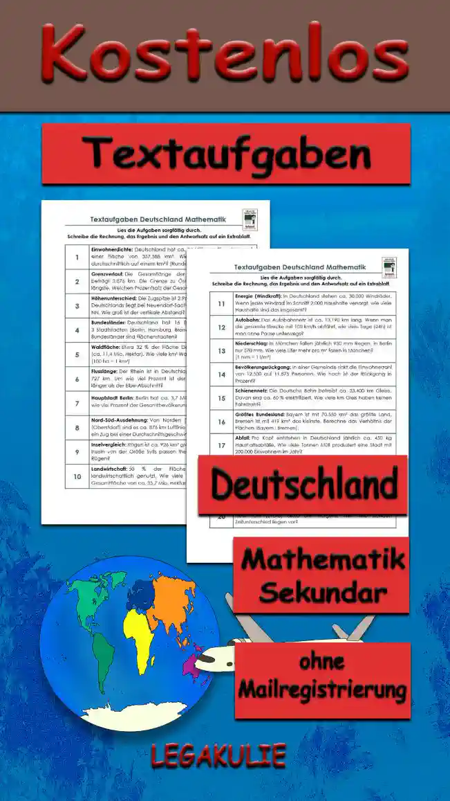 Textaufgaben Deutschland Erdkunde - Kostenlos von Legakulie.info [TEXTAUFGABEN] | Deutschland – 20 Textaufgaben (Master-Lösung für Lehrer) | 1. Deutschland hat ca. 84 Millionen Einwohner auf einer Fläche von 357.588 km². Wie viele Menschen leben durchschnittlich auf einem km²? (Runde auf ganze Zahlen). | Rechnung: 84.000.000 : 357.588 ≈ 235 | Lösung: Es leben ca. 235 Einwohner pro km². | 2. Die Gesamtlänge der deutschen Landgrenzen beträgt 3.876 km. Die Grenze zu Österreich ist mit 815 km die längste. Welchen Prozentsatz der Gesamtgrenze macht sie aus? | Rechnung: 815 : 3.876 • 100 ≈ 21,03 | Lösung: Die Grenze zu Österreich macht ca. 21 % aus. | 3. Die Zugspitze ist 2.962 m hoch. Der tiefste Punkt Deutschlands liegt bei Neuendorf-Sachsenbande auf 3,54 m unter NN. Wie groß ist der vertikale Abstand? | Rechnung: 2.962 + 3,54 = 2.965,54 | Lösung: Der Höhenunterschied beträgt 2.965,54 Meter. | 4. Deutschland hat 16 Bundesländer. Davon sind 3 Stadtstaaten (Berlin, Hamburg, Bremen). Welcher Bruchteil der Bundesländer sind Flächenstaaten? | Rechnung: 16 - 3 = 13 | Lösung: 13/16 der Bundesländer sind Flächenstaaten. | 5. Etwa 32 % der Fläche Deutschlands sind bewaldet (ca. 11,4 Mio. Hektar). Wie viele km² Wald sind das? (100 ha = 11 km²) | Rechnung: 11.400.000 : 100 = 114.000 | Lösung: Deutschland hat eine Waldfläche von 114.000 km². | 6. Der Rhein ist in Deutschland 865 km lang, die Elbe 727 km. Um wie viel Prozent ist der deutsche Rhein-Abschnitt länger als der Elbe-Abschnitt? | Rechnung: (865 - 727) : 727 • 100 ≈ 18,98 | Lösung: Der Rhein ist ca. 19 % länger. | 7. Berlin hat ca. 3,7 Millionen Einwohner. Das sind wie viel Prozent der Gesamtbevölkerung (84 Mio.)? | Rechnung: 3,7 : 84 • 100 ≈ 4,4 | Lösung: Ca. 4,4 % der Deutschen leben in Berlin. | 8. Von Norden (List auf Sylt) nach Süden (Oberstdorf) sind es ca. 876 km Luftlinie. Wie viele Stunden braucht ein Zug bei einer Durchschnittsgeschwindigkeit von 120 km/h? | Rechnung: 876 : 120 = 7,3 | Lösung: Der Zug benötigt 7,3 Stunden (7 Std. 18 Min.). | 9. Rügen ist ca. 926 km² groß, Sylt nur 99 km². Wie viele Inseln von der Größe Sylts passen theoretisch in die Fläche von Rügen? | Rechnung: 926 : 99 ≈ 9,35 | Lösung: Sylt passt ca. 9-mal in Rügen. | 10. 50 % der Fläche Deutschlands werden landwirtschaftlich genutzt. Wie viele Hektar sind das bei einer Gesamtfläche von ca. 35,7 Mio. Hektar? | Rechnung: 35.700.000 • 0,5 = 17.850.000 | Lösung: Es werden 17,85 Millionen Hektar genutzt. | 11. In Deutschland stehen ca. 30.000 Windräder. Wenn jedes Windrad im Schnitt 2.000 Haushalte versorgt, wie viele Haushalte sind das insgesamt? | Rechnung: 30.000 • 2.000 = 60.000.000 | Lösung: Es könnten 60 Millionen Haushalte versorgt werden. | 12. Das Autobahnnetz ist ca. 13.190 km lang. Wenn man die gesamte Strecke mit 100 km/h abfährt, wie viele Tage (24h) ist man ohne Pause unterwegs? | Rechnung: 13.190 : 100 : 24 ≈ 5,49 | Lösung: Man wäre ca. 5,5 Tage unterwegs. | 13. In München fallen jährlich 930 mm Regen, in Berlin nur 570 mm. Wie viele Liter mehr pro m² fallen in München? (1 mm = 1 l/m²) | Rechnung: 930 - 570 = 360 | Lösung: In München fallen 360 Liter pro m² mehr. | 14. In einer Gemeinde sinkt die Einwohnerzahl von 12.500 auf 11.875 Personen. Wie hoch ist der Rückgang in Prozent? | Rechnung: (12.500 - 11.875) : 12.500 • 100 = 5 | Lösung: Die Einwohnerzahl sank um 5 %. | 15. Die Deutsche Bahn betreibt ca. 33.400 km Gleise. Davon sind ca. 60 % elektrifiziert. Wie viele km Gleis haben keinen Fahrdraht? | Rechnung: 33.400 • 0,40 = 13.360 | Lösung: 13.360 km sind nicht elektrifiziert. | 16. Bayern ist mit 70.550 km² das größte Land. Bremen ist mit 419 km² das kleinste. Berechne das Verhältnis der Flächen (Bayern : Bremen). | Rechnung: 70.550 : 419 ≈ 168,38 | Lösung: Bayern ist ca. 168-mal so groß wie Bremen. | 17. Pro Kopf entstehen in Deutschland jährlich ca. 450 kg Haushaltsabfälle. Wie viele Tonnen Müll produziert eine Stadt mit 200.000 Einwohnern im Jahr? | Rechnung: 200.000 • 450 : 1.000 = 90.000 | Lösung: Die Stadt produziert 90.000 Tonnen Müll. | 18. Der deutsche Anteil am Bodensee beträgt ca. 305 km². Der See ist insgesamt 536 km² groß. Welchen Prozentsatz hält Deutschland? | Rechnung: 305 : 536 • 100 ≈ 56,9 | Lösung: Deutschland hält ca. 57 % der Seefläche. | 19. Täglich überqueren ca. 80.000 Lkw die Grenzen nach Deutschland. Wie viele Lkw sind das in einem Quartal (91 Tage)? | Rechnung: 80.000 • 91 = 7.280.000 | Lösung: Es sind 7,28 Millionen Lkw. | 20. Wenn es in Deutschland 12:00 Uhr mittags ist, ist es in New York (UTC-5) 06:00 Uhr morgens. Wie viele Stunden Zeitunterschied liegen vor? | Rechnung: 12 - 6 = 6 | Lösung: Es besteht ein Zeitunterschied von 6 Stunden.