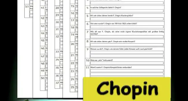 Übungsfragen Chopin 3./4.Klasse Musik - Kostenlos von Legakulie.info [ÜBUNGSFRAGEN] | Frédéric Chopin – 53 Übungsfragen (Master-Lösung für Lehrer) | 1. Wer war Fryderyk Franciszek Chopin? | Lösung: Er war ein berühmter polnischer Komponist und einer der besten Klavierspieler aller Zeiten. | 2. Wann und wo wurde F. Chopin geboren? | Lösung: Er wurde am ersten März 1810 in Zelazowa-Wola bei Warschau in Polen geboren. | 3. Wie viele Geschwister hatte F. Chopin? | Lösung: Er wuchs zusammen mit drei Schwestern auf. | 4. In welcher Zeitepoche lebte F. Chopin? | Lösung: Er lebte und komponierte in der Epoche der Romantik. | 5. Mit wie vielen Jahren lernte F. Chopin Klavierspielen? | Lösung: Er lernte das Klavierspielen schon mit 4 Jahren von seiner älteren Schwester Ludwika. | 6. Von wem wurde F. Chopin von 1816 bis 1822 unterrichtet? | Lösung: Sein erster professioneller Klavierlehrer hieß Wojciech Adalbert Zywny. | 7. Wie alt war F. Chopin, als seine erste eigene Klavierkomposition gedruckt wurde? | Lösung: Er war gerade einmal 7 Jahre alt, als sein erstes Musikstück erschien. | 8. Mit wie vielen Jahren gab F. Chopin sein erstes großes Konzert? | Lösung: Er gab sein erstes öffentliches Konzert mit 8 Jahren vor reichen und vornehmen Leuten. | 9. Warum wurde F. Chopin von seinem Vater jeden Sommer aufs Land geschickt? | Lösung: Er war ein sehr zartes und oft kränkliches Kind, weshalb er sich im Sommer auf dem Land erholen sollte. | 10. Was war „sein“ absolutes Lieblingsinstrument? | Lösung: Sein wichtigstes Instrument war zeitlebens das Klavier. | 11. Womit waren F. Chopins Kompositionen verbunden? | Lösung: Seine Musik war stark mit seiner Heimat Polen und den Rhythmen der polnischen Volksmusik verbunden. | 12. Wofür nahm F. Chopin ab 1822 Privatunterricht bei Jozef Elsner? | Lösung: Er nahm Privatunterricht, um alles über Musiktheorie und das richtige Komponieren von Musikstücken zu lernen. | 13. Was studierte F. Chopin am Konservatorium? | Lösung: Er studierte dort Musiktheorie und lernte, wie die alten Meister aus der Zeit des Barock zu komponieren. | 14. Wann hatte F. Chopin seinen ersten Auftritt, bei dem er ein großes Klavierkonzert spielte? | Lösung: Das war im Februar 1818 zusammen mit dem Komponisten Adalbert Gyrowetz. | 15. Vor welchem bekannten Herrscher trat F. Chopin mit 15 Jahren auf? | Lösung: Er spielte im Jahr 1825 auf einer Orgel vor dem russischen Zaren Alexander I. | 16. Welche Komposition von Chopin wurde im Jahr 1817 gedruckt? | Lösung: Das war sein allererstes gedrucktes Musikstück, eine Polonaise in g-Moll. | 17. Warum beendete F. Chopin 1826 seine normale Schulzeit? | Lösung: Er verließ die Schule, um ganz offiziell am Warschauer Konservatorium Musik und Komposition zu studieren. | 18. Wohin unternahm F. Chopin 1828 nach seinem Studium kleinere Konzertreisen? | Lösung: Er reiste für Konzerte in die großen Städte Berlin und Wien. | 19. Als F. Chopin 19 Jahre alt war, reiste er nach Wien. Warum reiste er kurze Zeit später wieder zurück? | Lösung: Er vermisste seine Heimat sehr stark und kehrte wegen großem Heimweh nach Polen zurück. | 20. War F. Chopin jemals verheiratet? | Lösung: Nein, er war nicht verheiratet, lebte aber zehn Jahre lang mit der bekannten Schriftstellerin George Sand zusammen. | 21. Wen lernte F. Chopin im September 1831 in Paris kennen, der ein guter Freund von ihm wurde? | Lösung: Er lernte in Frankreich den berühmten Komponisten und Klavierspieler Franz Liszt kennen. | 22. Welchen bedeutenden deutschen Musiker traf F. Chopin im Jahr 1834 in Düsseldorf? | Lösung: Er traf dort auf den bekannten Komponisten Felix Mendelssohn Bartholdy. | 23. Warum musste F. Chopin ab dem Jahr 1835 zu vielen verschiedenen Kuraufenthalten reisen? | Lösung: Er war schwer an der Lunge erkrankt und litt unter der gefährlichen Krankheit Tuberkulose. | 24. Wann unternahm F. Chopin seine allerletzte Konzertreise nach Schottland und London? | Lösung: Seine letzte Reise zu Konzerten nach Großbritannien fand im Sommer 1848 statt. | 25. Wann und wo starb F. Chopin? | Lösung: Er starb am siebzehnten Oktober 1849 in seiner Wohnung in der französischen Hauptstadt Paris. | 26. Wo wurde F. Chopin begraben und was war das Besondere daran? | Lösung: Er wurde in Paris begraben, aber Freunde streuten als Zeichen der Liebe echte polnische Erde auf seinen Sarg. | 27. Welche verschiedenen Musikformen nutzte er für seine Klavierwerke? | Lösung: Er schrieb wunderschöne Etüden, Walzer, Polonaisen, Mazurken und stimmungsvolle Nocturnes. | 28. Für welches Musikinstrument komponierte Chopin fast ausschließlich alle seine Werke? | Lösung: Er schrieb fast alle seine Musikstücke einzig und allein für das Klavier. | 29. Welche bekannte Musikform hat Frédéric Chopin zeit seines Lebens niemals komponiert? | Lösung: Im Gegensatz zu vielen anderen Komponisten hat Chopin niemals eine Oper geschrieben. | 30. Mit welchem Musikstück begann seine offizielle Karriere als Komponist? | Lösung: Seine Karriere startete mit der Veröffentlichung des Stücks Rondo in c-Moll. | 31. Wie heißt ein weltberühmtes und sehr schnelles Klavierstück von Frédéric Chopin? | Lösung: Das ist der berühmte Minutenwalzer. | 32. Wie verdiente Frédéric Chopin in Paris das Geld für seinen Lebensunterhalt? | Lösung: Er gab erfolgreiche Konzerte und arbeitete als sehr beliebter Klavierlehrer für reiche Familien. | 33. Wo erhoffte sich F. Chopin im Winter 1838 eine schnelle Besserung seiner schweren Krankheit? | Lösung: Er reiste zusammen mit George Sand auf die warme spanische Insel Mallorca. | 34. Was hat F. Chopin während seines Aufenthaltes auf Mallorca in einem alten Kloster fertiggestellt? | Lösung: Er stellte dort seine berühmte Sammlung von Klavierstücken fertig, die Préludes genannt werden. | 35. Aus wie vielen kleinen Musikstücken besteht diese berühmte Sammlung der Préludes? | Lösung: Die Sammlung besteht aus genau 24 kurzen, kunstvollen Musikstücken. | 36. Wie heißt das bekannteste Musikstück aus dieser Sammlung, das an fallenden Regen erinnert? | Lösung: Das Stück ist weltweit unter dem Namen Regentropfenprélude bekannt. | 37. Welchen Namen hat sein berühmter Walzer in Des-Dur noch erhalten? | Lösung: Dieses sehr schnelle Musikstück wird auch Minutenwalzer genannt. | 38. Welchen stolzen Beinamen trägt seine berühmte Polonaise in As-Dur? | Lösung: Dieses kraftvolle Stück nennt man auch die Heroische Polonaise. | 39. Wem schenkte und widmete Frédéric Chopin dieses heroische Musikstück? | Lösung: Er widmete dieses Werk dem Bankier und Musikfreund Monsieur Auguste Léo. | 40. Wem widmete Frédéric Chopin seine erste große Sammlung von schwierigen Klavierübungen? | Lösung: Er widmete diese nützlichen Etüden seinem engen Musikerfreund Franz Liszt. | 41. Welchen romantischen Namen trägt sein trauriger Walzer in As-Dur noch? | Lösung: Dieses emotionale Musikstück ist auch unter dem Namen Abschiedswalzer bekannt. | 42. In welcher großen europäischen Stadt verbrachte Frédéric Chopin die meiste Zeit seines Lebens? | Lösung: Er verbrachte die meiste Zeit seines Lebens in der französischen Hauptstadt Paris. | 43. Was weiß man heute über den feinen Charakter von Frédéric Chopin? | Lösung: Er war ein sehr schüchterner, empfindsamer, höflicher und sehr ordentlicher Mensch. | 44. Wohin reiste Frédéric Chopin, nachdem die Beziehung zu George Sand in die Brüche ging? | Lösung: Er reiste für eine große Konzerttournee nach Großbritannien. | 45. Wie viele Monate dauerte diese anstrengende Konzertreise durch England und Schottland? | Lösung: Diese lange und erschöpfende Reise dauerte insgesamt 7 Monate. | 46. Welches große Musikwerk spielte Chopin im Jahr 1830 bei seinem Abschiedskonzert in Warschau? | Lösung: Er spielte vor seiner Abreise sein berühmtes Klavierkonzert Nummer 1 in e-Moll. | 47. Wie nannten die Warschauer Zeitungen den jungen Chopin nach seinen ersten tollen Konzerten? | Lösung: Sie lobten ihn begeistert und nannten ihn den Mozart Polens. | 48. Wie viele große Klavierkonzerte für Klavier und Orchester hat Frédéric Chopin geschrieben? | Lösung: Er hat im Laufe seines Lebens genau 2 dieser großen Klavierkonzerte komponiert. | 49. Wie viele dramatische Balladen hat Frédéric Chopin für das Klavier geschrieben? | Lösung: Er komponierte im Laufe seines Lebens genau 4 dieser anspruchsvollen Balladen. | 50. Nenne drei weltberühmte Kompositionen von Frédéric Chopin! | Lösung: Dazu gehören der Minutenwalzer, die Regentropfenprélude und die heroische Polonaise in As-Dur. | 51. In welchem Alter verstarb Frédéric Chopin an seiner schweren Lungenkrankheit? | Lösung: Er starb viel zu früh im Alter von nur 39 Jahren. | 52. Klaviere welcher Marke liebte Chopin am meisten und nannte sie das Beste vom Besten? | Lösung: Er liebte die französischen Klaviere der Marke Pleyel, weil sie besonders weich klangen. | 53. Welche treue Schülerin half ihm in England mit viel Geld aus einer schlimmen finanziellen Notlage? | Lösung: Das war seine schottische Schülerin Jane Stirling, die ihn auf der Reise unterstützte.