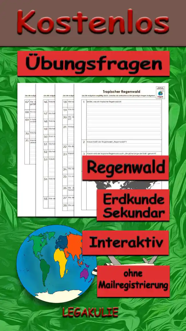 Übungsfragen Tropischer Regenwald Erdkunde - Kostenlos von Legakulie.info. [ÜBUNGSFRAGEN] | Tropischer Regenwald – Die 45 wichtigsten interaktiven Übungsfragen zu Ökosystemen, Tierwelt und Klimaschutz auf Legakulie.info | 1. Erkläre, was ein tropischer Regenwald ist! | 2. Warum heißt der Regenwald „Regenwald“? | 3. Warum wird der tropische Regenwald auch „die Lunge der Welt“ genannt? | 4. Zeichne in die Weltkarte die Tropischen Regenwälder ein! Stand 2018 | 5. Auf welchen Kontinenten sind die großen tropischen Regenwaldgebiete zu finden? | 6. Auf welchen Kontinenten findet man kleine Regenwaldflächen? | 7. Wo findet man das größte zusammenhängende Stück Regenwald? | 8. Gibt es in Europa tropische Regenwälder? Begründe! | 9. Wie viel Prozent der Erdoberfläche sind von Tropischen Regenwäldern bedeckt? | 10. Wie viel Wasser benötigt ein Regenwald für seine Existenz? | 11. Auf welcher Fläche gibt es den Regenwald in Amazonien in Südamerika? | 12. Nenne die Merkmale tropischer Regenwälder! | 13. Beschreibe den Tagesablauf des Wetters im tropischen Regenwald! | 14. Warum wird das Klima des Regenwalds als Tageszeitenklima bezeichnet? | 15. Wie hoch ist die Luftfeuchtigkeit im Regenwald? | 16. Wie viel Niederschlag fällt dort im Durchschnitt im Jahr? | 17. Nenne die Stockwerke im tropischen Regenwald und was sie umfassen! | 19. Was sind Epiphyten? | 21. Woraus besteht die Bodenschicht? | 23. Warum enthalten die tropischen Böden kaum Nährstoffe? | 25. Von wo holen sich die Bäume ihre Nährstoffe? | 28. Wie sorgen die Pflanzen dafür, dass das Regenwasser schnell abläuft? | 29. Welche Pflanze wird im tropischen Regenwald bis zu 300 Meter lang? | 32. Welche Bäume wachsen im Regenwald? Nenne 3! | 33. Wie heißt das wertvollste Tropenholz der Welt? | 34. Was wird aus den Kautschukbäumen gewonnen? | 35. Welchen Trick hat die Würgefeige entwickelt, damit sie an die Sonne kommt? | 36. Wie schützen sich die Bäume vor dem Umfallen bei Starkwinden? | 39. Wie viele Tierarten gibt es in den tropischen Regenwäldern? | 41. Warum ist die biologische Vielfalt des Regenwaldes so bedeutend? | 42. Wie lange dauert es, wenn es im Regenwald regnet, bis der erste Regentropfen den Boden berührt? Begründe! | 43. Wie wird der starke Regen, der jeden Nachmittag auf den Regenwald niederprasselt, genannt? | 44. Erkläre den Nährstoffkreislauf des tropischen Regenwaldes! | 45. Wie viel Prozent der Nährstoffe des tropischen Regenwaldes halten sich in der lebenden Vegetation? | 46. Welche Tiere leben im tropischen Regenwald? | 49. Wie heißt die größte Schlange im Regenwald Amazoniens? | 51. Wie heißt der giftigste Frosch, der im tropischen Mittel- und Südamerika lebt? | 54. Welchen Unterschied gibt es zwischen dem tropischen Regenwald und unserem Wald? | 55. Was versteht man unter dem Wort „Dschungel“? | 56. Welchen Nutzen hat die Erde von den Regenwäldern? | 57. Wie nennt man Regenwälder, die vom Menschen kaum oder nicht verändert wurden? | 61. Wie heißen die Menschen im Regenwald von Afrika und was weißt du über dieses Volk? | 62. Was machen die indigenen Völker, um im dichten Regenwald Ackerbau betreiben zu können? | 63. Wer ist der größte Feind des Regenwaldes? Begründe! | 66. Warum sind die Regenwälder eine „Apotheke“? | 71. Welche Auswirkungen haben die Abholzungen der tropischen Regenwälder für die Lebewesen der Erde?