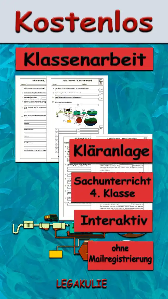 Arbeitsblatt Klassenarbeit Kläranlage - Kostenloses Unterrichtsmaterial von Legakulie.info.