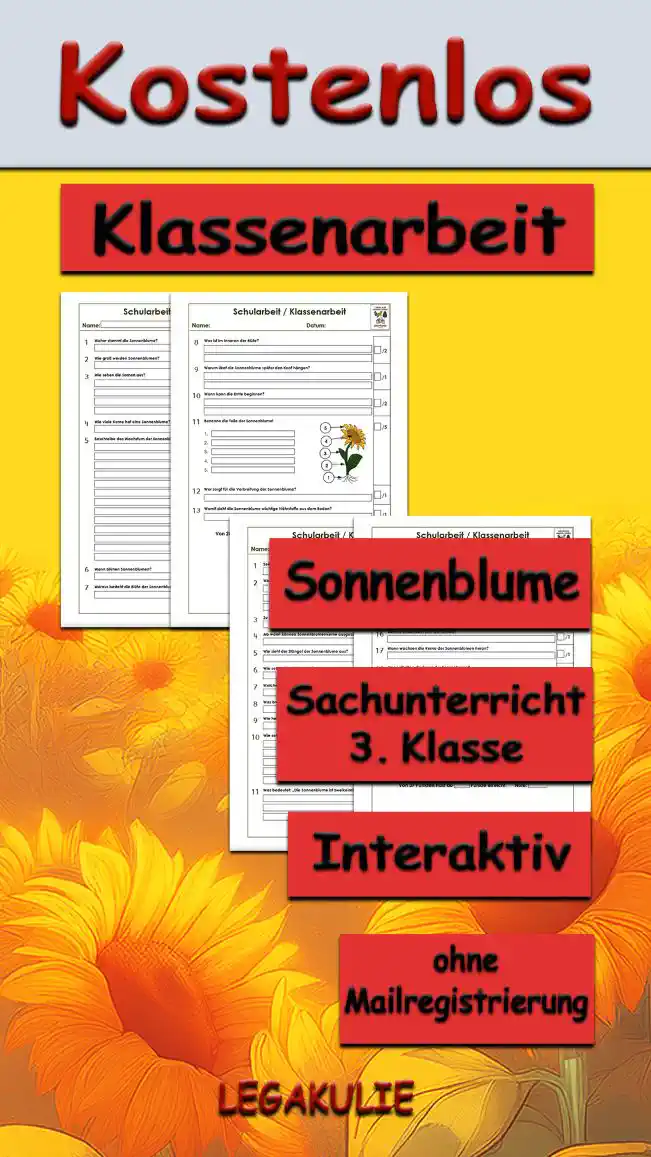 Arbeitsblatt Klassenarbeit Sonnenblume - Kostenloses Unterrichtsmaterial von Legakulie.info.