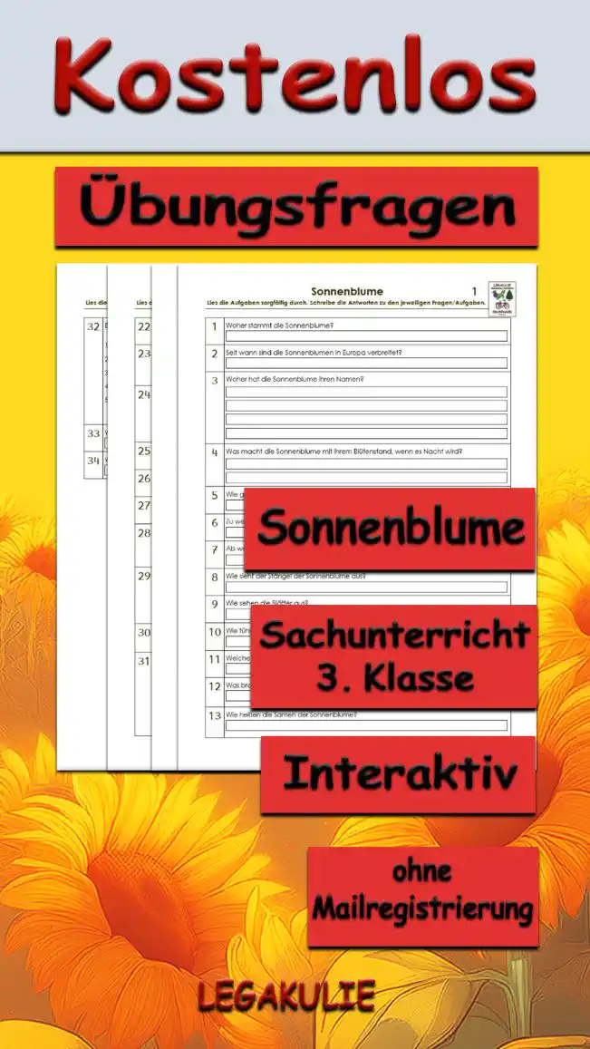 Arbeitsblatt Übungsfragen Sonnenblume - Kostenloses Unterrichtsmaterial von Legakulie.info.